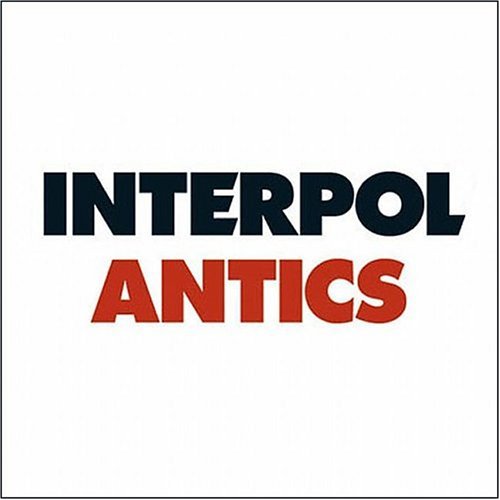 Cover for Interpol · Antics (CD) (2004)