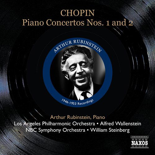 Chopin: Concertos Pour Pianos - Arthur Rubinstein - Musik - NAXOS - 0747313329625 - 28. oktober 2008