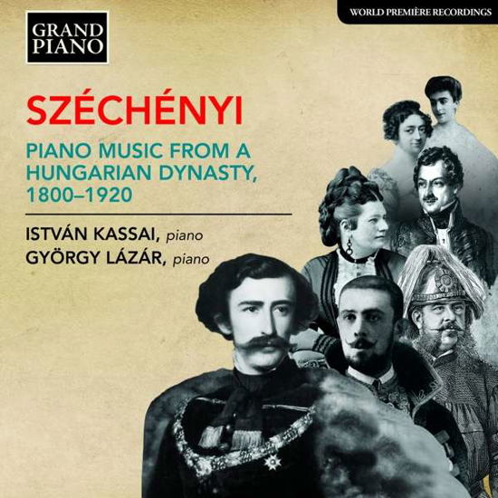 Szechenyi: Piano Music - Kassai / Lazar - Music - GRAND PIANO - 0747313978625 - November 9, 2018