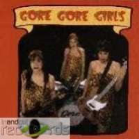Strange Girls - Gore Gore Girls - Música - GET HIP - 0751707109625 - 25 de janeiro de 2001
