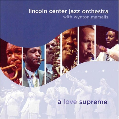 Cover for Lincoln Center · Love Supreme (CD) (2005)