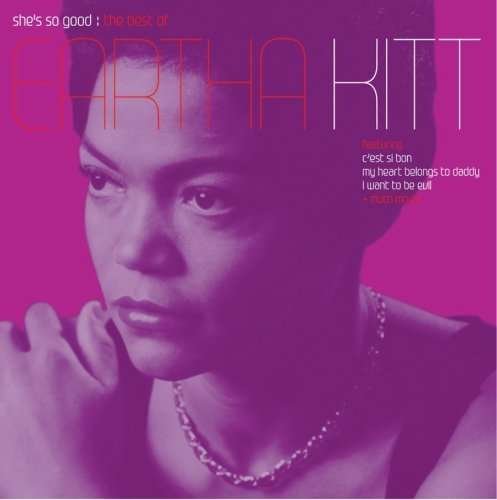 She's So Good: The Best Of - Eartha Kitt - Music - BMG Special Prod. - 0755174060625 - January 14, 2008