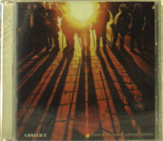 Cover for Conflict · There is No Power Withour Control (CD) (2006)