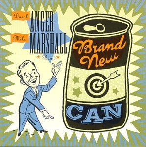 Cover for Anger Darol / Mike Marshall Band · Brand New Can (CD) (2016)