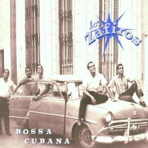 Zafiros-bossa Cubana - Los Zafiros - Musiikki - WORLD CIRCUIT LTD - 0769233005625 - maanantai 7. kesäkuuta 1999