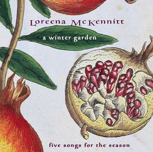 Cover for Loreena Mckennitt · A Winter Garden (CD) (2004)