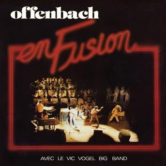 Cover for Offenbach · En Fusion (CD) [Ltd edition] (2018)