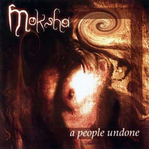 Cover for Moksha · A People Undone (CD) (2013)