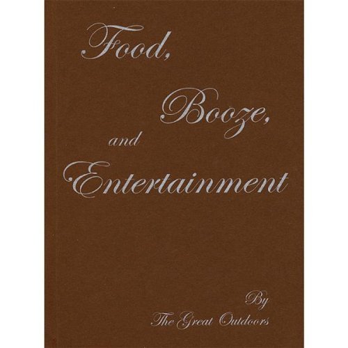 Cover for Great Outdoors · Food Booze &amp; Entertainment (CD) (2007)