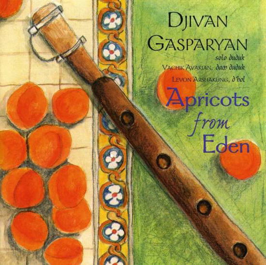 Cover for Djivan Gasparyan · Apricots From Eden (CD) (2000)