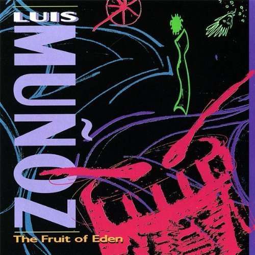 Cover for Luis Munoz · Fruit of Eden (CD) (1996)