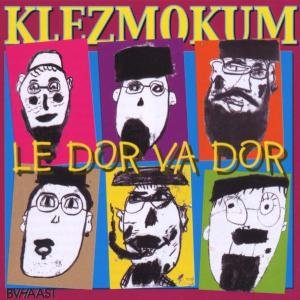 Cover for Klezmokum · Le Dor Va Dor (CD) (2004)