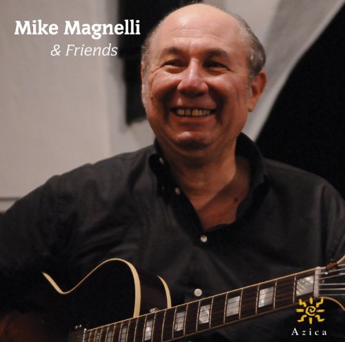 Cover for Mike Magnelli · Mike Magnelli &amp; Friends (CD) (2010)