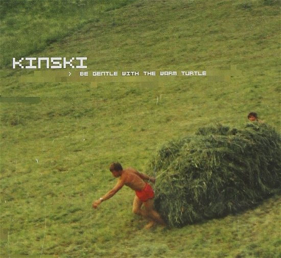 Cover for Kinski · Kinski-be Gentle with the Warm T (CD)