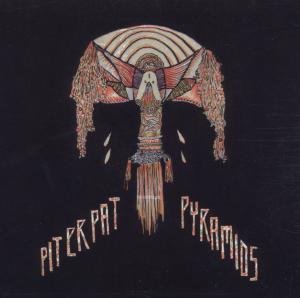 Cover for Pit Er Pat · Pyramids (CD) (2010)