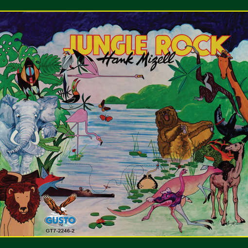 Jungle Rock - Hank Mizell - Music - GSO - 0792014224625 - 6 grudnia 2011