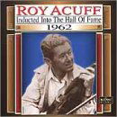 Country Music Hall of Fame 62 - Roy Acuff - Muzyka - GUSTO - 0792014381625 - 11 lipca 2000