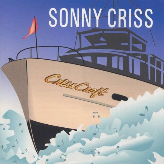 Cover for Sonny Criss · Criss Craft (CD) (2011)