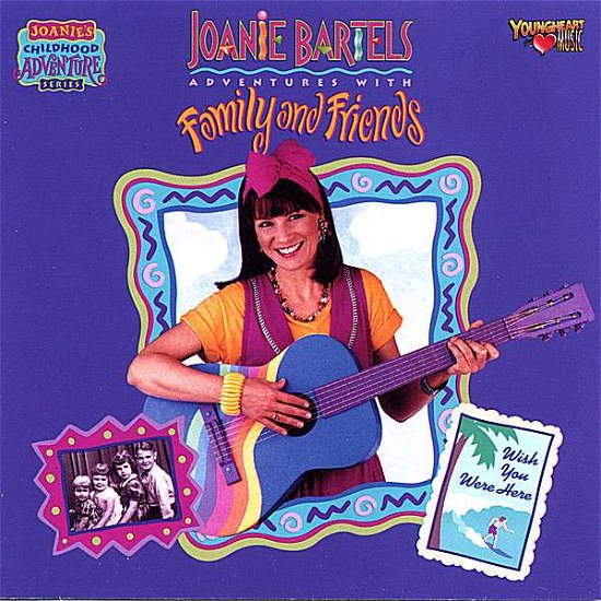 Cover for Joanie Bartels · Family &amp; Friends (CD) (2007)