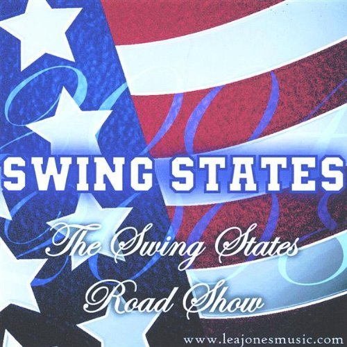 Swing States - Swing States Road Show - Musiikki - The Swing States Road Show - 0800416015625 - tiistai 17. elokuuta 2004