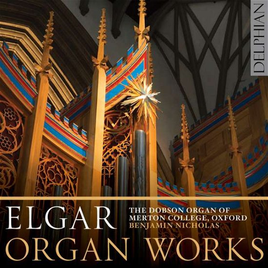 Organ Works - E. Elgar - Musik - DELPHIAN - 0801918341625 - 28. juni 2016
