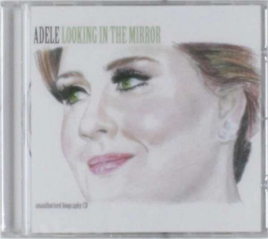 Cover for Adele · Look in the Mirror (CD) (2014)