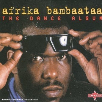 Cover for Afrika Bambaataa · Dance Album (CD) (2019)