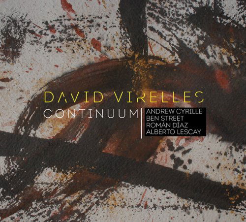 Continuum - David Virelles - Musik - PI - 0808713004625 - 20. november 2012