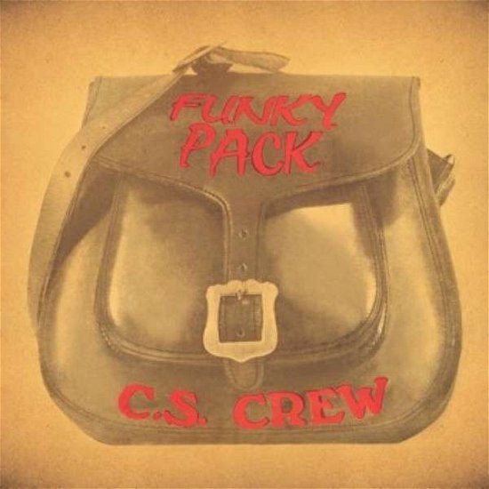 Cover for C.S. Crew · Funky Pack (CD) (2013)