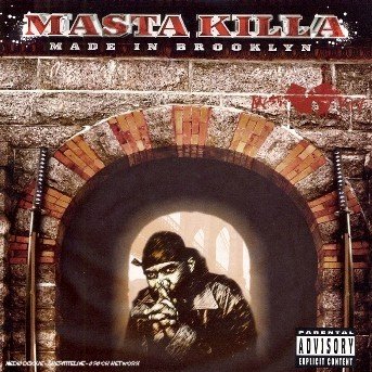 Made in Brooklyn - Masta Killa - Musik - NATURE SOUNDS - 0822720712625 - 8 augusti 2006