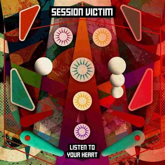 Cover for Session Victim · Listen To Your Heart (CD) (2017)