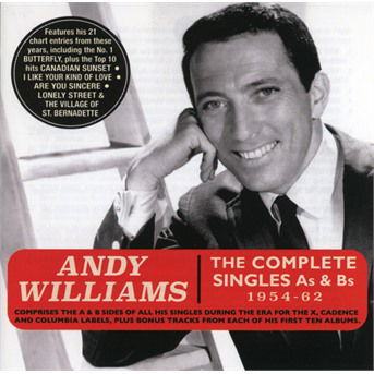 The Complete Singles As & Bs 1954-62 - Andy Williams - Musiikki - ACROBAT - 0824046322625 - perjantai 1. joulukuuta 2017