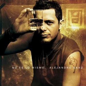 Cover for Alejandro Sanz · No Es Lo Mismo (CD) (2003)