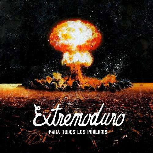 Para Todos Los Publicos - Extremoduro - Muzyka - WARNER SPAIN - 0825646770625 - 12 listopada 2013