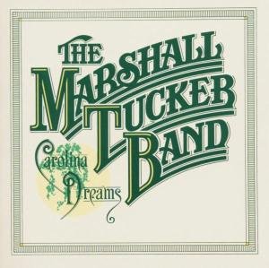 Cover for Marshall Tucker Band · Carolina Dreams (CD) [Bonus Tracks edition] (2016)