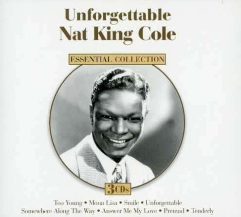 Cover for Nat King Cole · Unforgettable: The Best Of Nat King Cole (CD) (2022)
