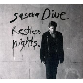 Cover for Sascha Dive · Restless Nights (CD) (2010)