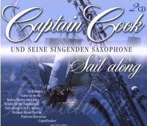 Cover for Captain Cook · Captain Cook &amp; Seine Sing - Sail Along (CD) (2006)