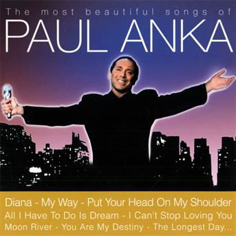 Cover for Paul Anka · Most Beautiful Songs Of.. (CD)