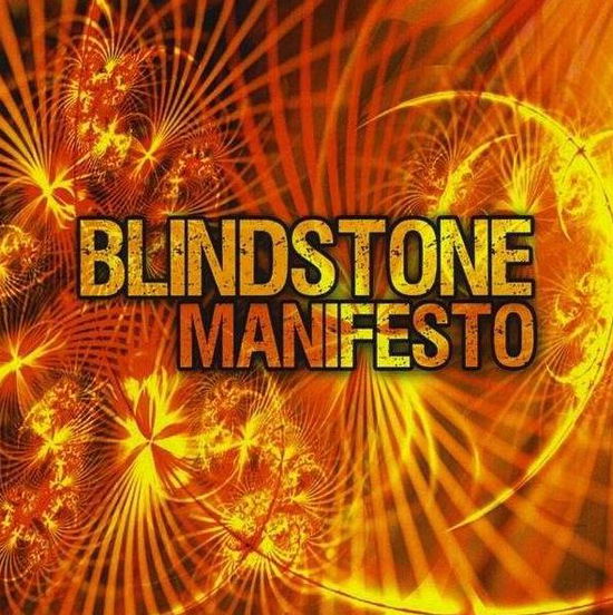 Manifesto - Blindstone - Música - GROOVEYARD - 0843310026625 - 2 de octubre de 2003