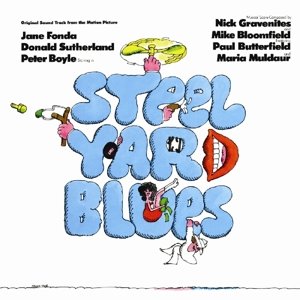 Cover for Michael Bloomfield · Steelyard Blues (Ost) (CD) (2016)