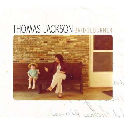 Cover for Thomas Jackson · Bridgeburner (CD) (2012)