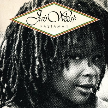Cover for Jah Woosh · Rastaman (CD) (2019)