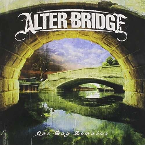 Cover for Alter Bridge · One Day Remains (CD) (2011)
