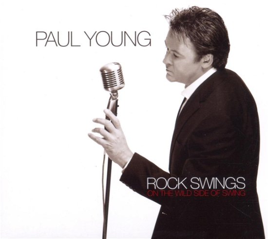 Rock Swings-ltd.edition - Paul Young - Music - MEDIA MOTION LIMITED - 0886970113625 - March 3, 2008