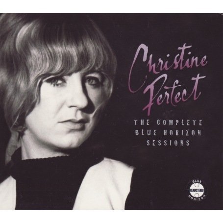 Cover for Christine Perfect · The Complete Blue Horizon Sessions (CD) (2008)