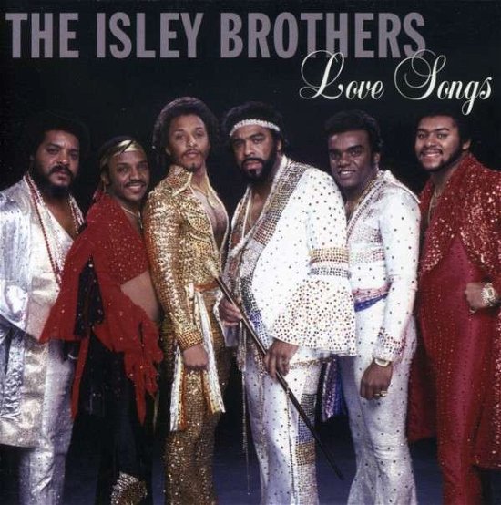 Cover for Isley Brothers · Love Songs (CD) (2008)