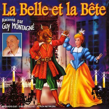 Cover for Montagne,guy &amp; Les Enfants Terribles · La Belle et La Bete (CD) (2008)