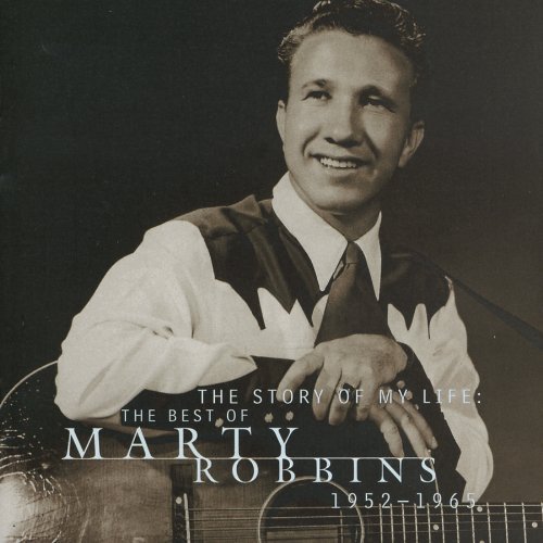 Story Of My Life: Best Of 1952-65 - Marty Robbins - Music - SBME SPECIAL MKTS - 0886974946625 - February 1, 2008