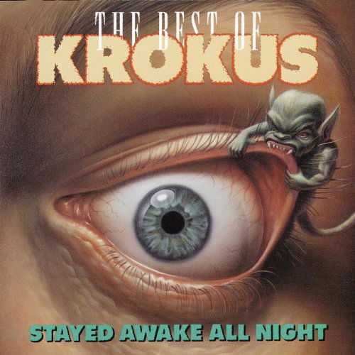 Stayed Awake All Night: Best of Krokus - Krokus - Musik - MUSIC ON VINYL - 0886977031625 - 29. august 1989